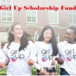 Girl Up Scholarship Fund Application Form Portal How to Apply Online