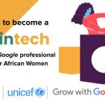 Grow with Google Professional Certificate Scholarships for African Women in Tech