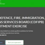 Civil Defence, Correctional, Fire and Immigration Services Board (CDCFIB) Recruitment
