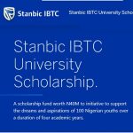 Stanbic IBTC University Scholarship 2021 (N40M Scholarship Fund) – Apply Here
