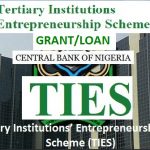 CBN Tertiary Institutions Entrepreneurship Scheme (TIES)