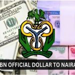 CBN Dollar to Naira Exchange Rate
